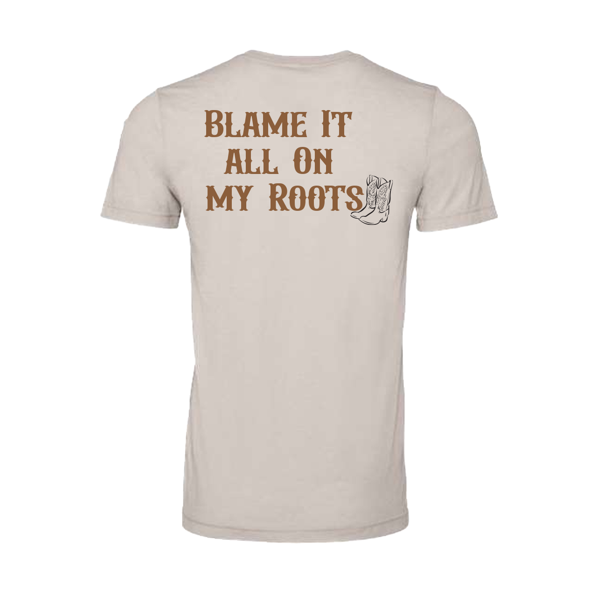 Blame It All On My Roots Crewneck Tee – My Montana Roots