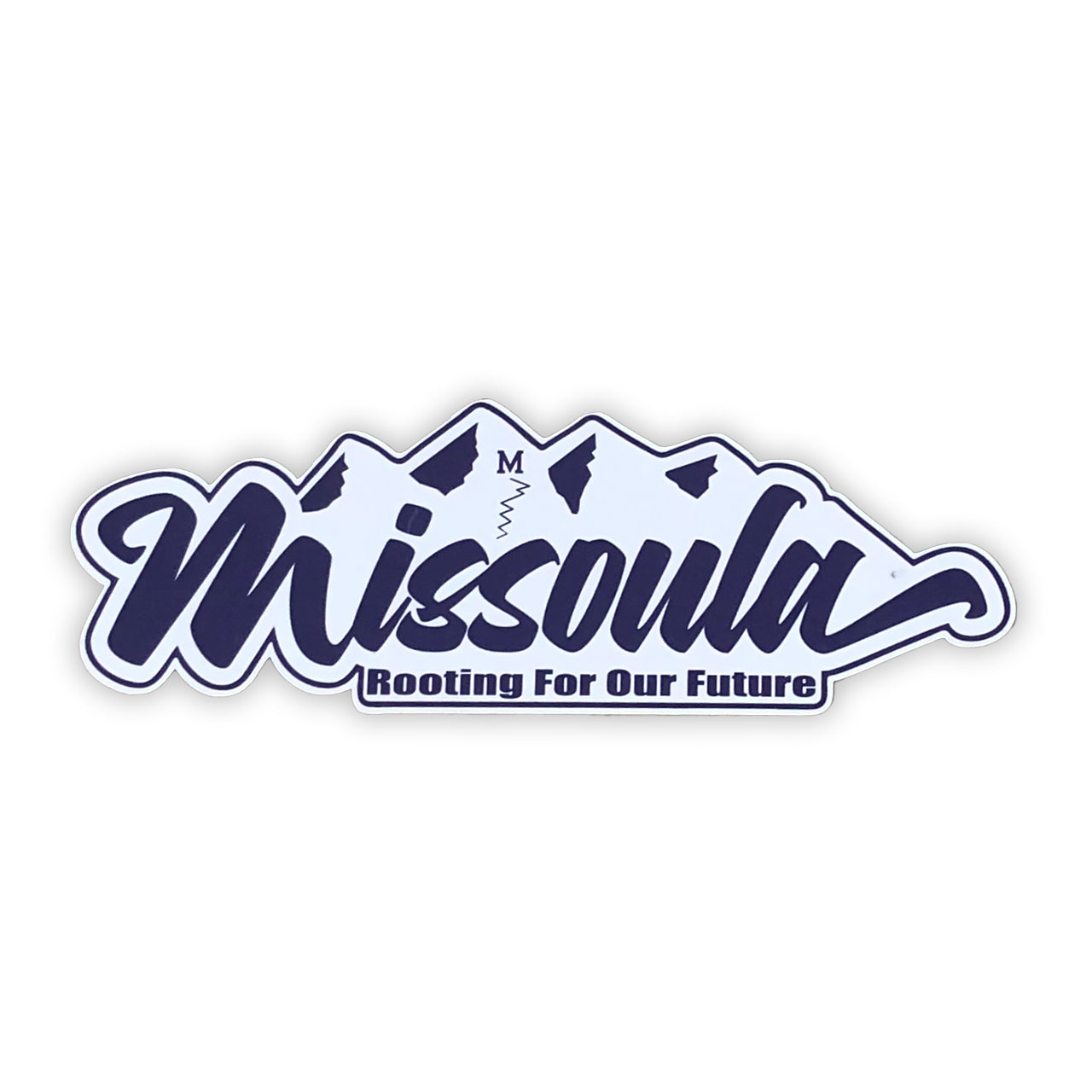 
                  
                    Missoula Rooting for Our Future Decal
                  
                