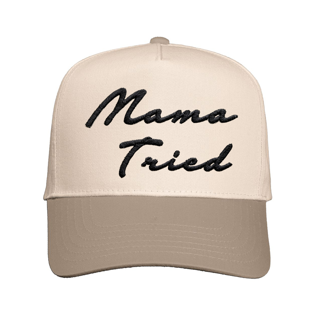 Mama Tried Snapback Hat